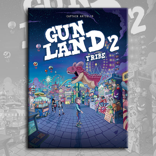 GUNLAND 2: TRIBE, by Captain Artiglio