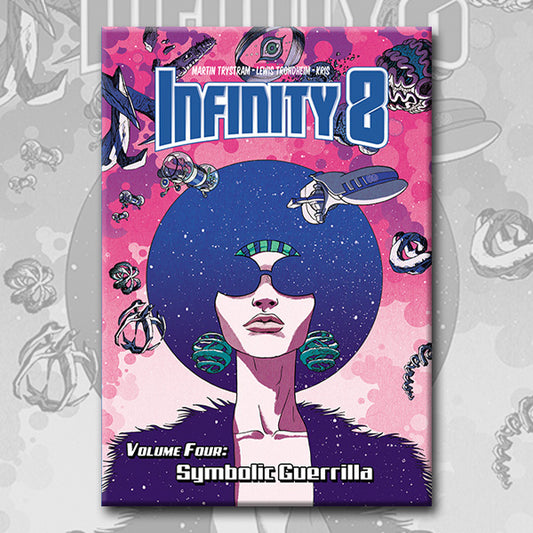 INFINITY 8 vol. 4: SYMBOLIC GUERRILLA, by Lewis Trondheim, Martin Trystram, and Kris