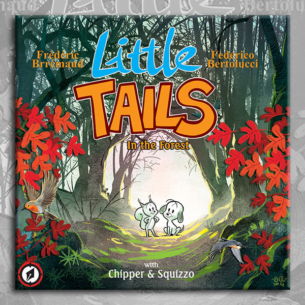 LITTLE TAILS Series Boxed Set by Brremaud and Bertolucci