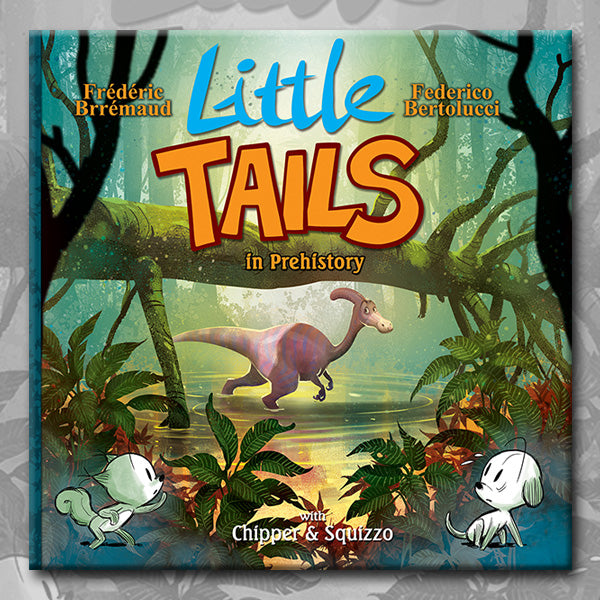 LITTLE TAILS Series Boxed Set by Brremaud and Bertolucci