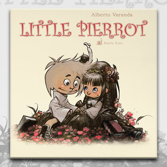 LITTLE PIERROT vol.3 STARRY EYES, by Alberto Veranda