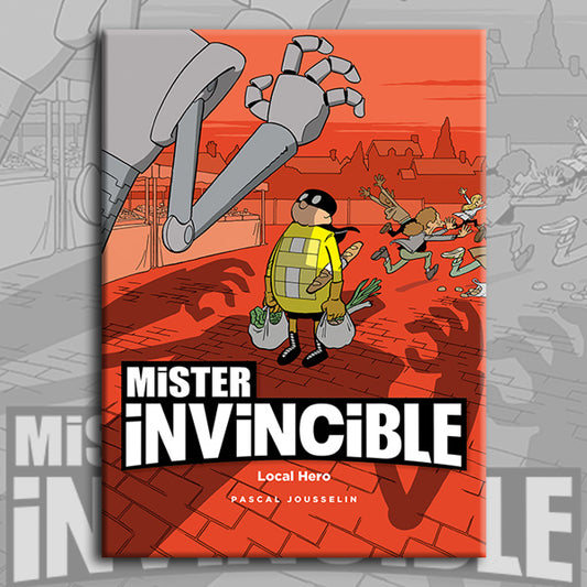 MISTER INVINCIBLE, by Pascal Jousselin