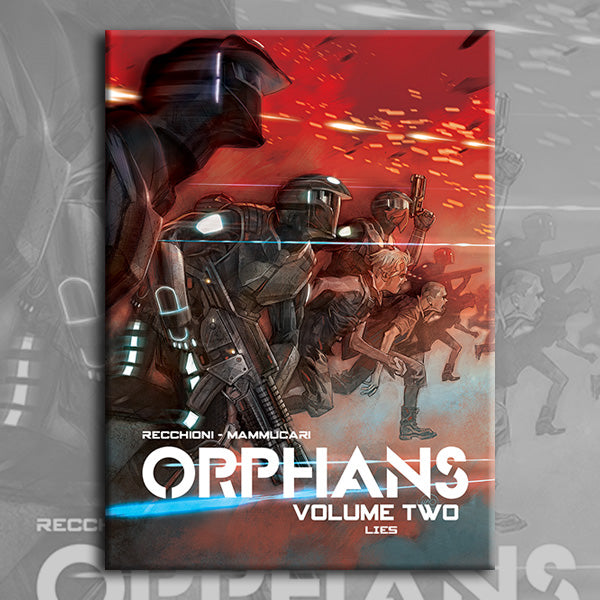 ORPHANS vol. 2, by Roberto Recchioni and Emiliano Mammucari