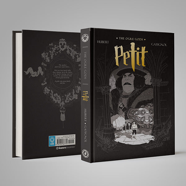 PETIT: OGRE GODS BOOK 1, by Bertrand Gatignol and Hubert