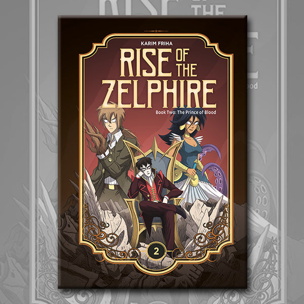 RISE OF THE ZELPHIRE BOOK 2, by Karim Friha