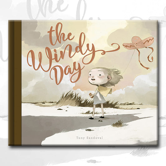 THE WINDY DAY, by Tony Sandoval