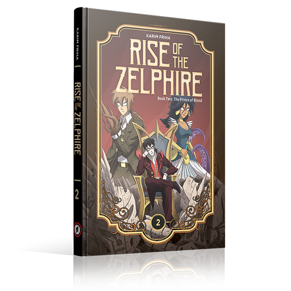 RISE OF THE ZELPHIRE BOOK 2, by Karim Friha