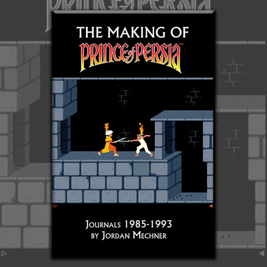 MAKING OF PRINCE OF PERSIA DIARY - Softcover