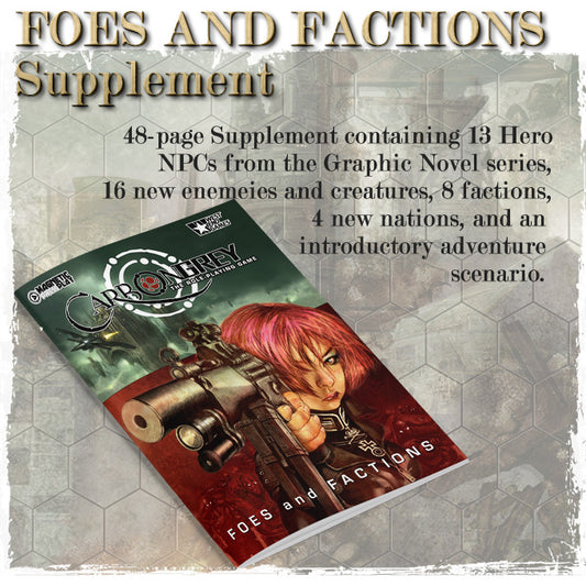CARBON GREY RPG: Foes and Factions Supplemental Expansion