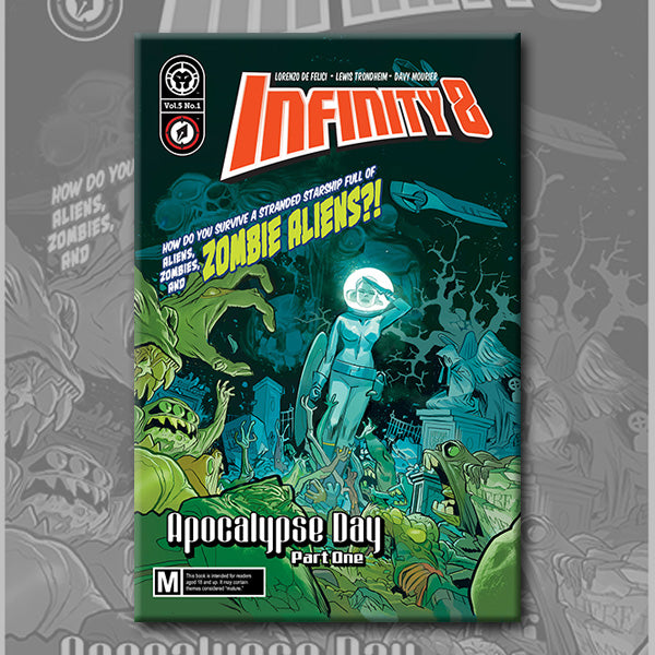 INFINITY 8 #13 – Magnetic Press LLC
