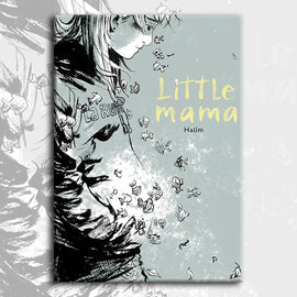 LITTLE MAMA, by Halim Mahmouidi