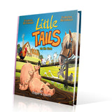 LITTLE TAILS ON THE FARM, by Brrémaud and Bertolucci