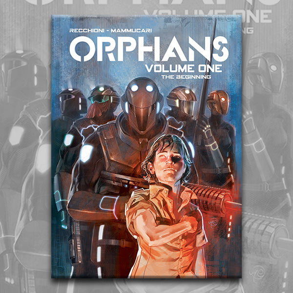 ORPHANS vol. 1, by Roberto Recchioni and Emiliano Mammucari