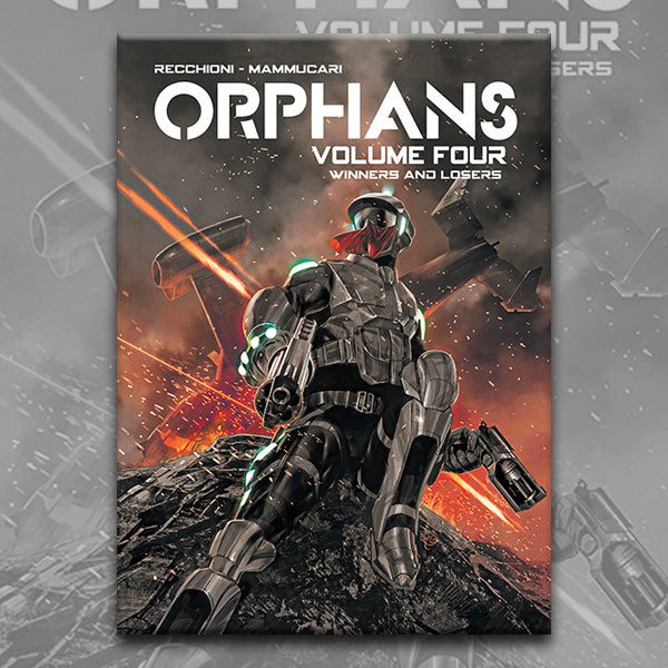 ORPHANS vol. 4, by Roberto Recchioni and Emiliano Mammucari – Magnetic ...