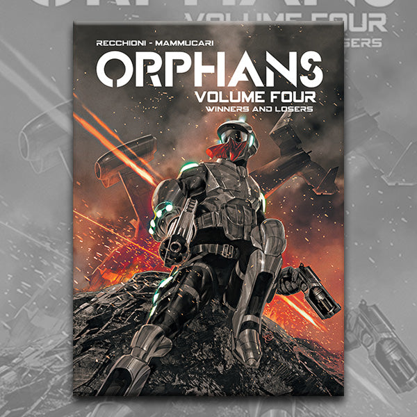 ORPHANS vol. 4, by Roberto Recchioni and Emiliano Mammucari