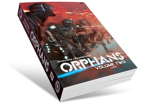 ORPHANS vol. 2, by Roberto Recchioni and Emiliano Mammucari